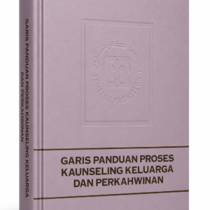 Garis Panduan Proses Kaunseling Keluarga dan Perkahwinan